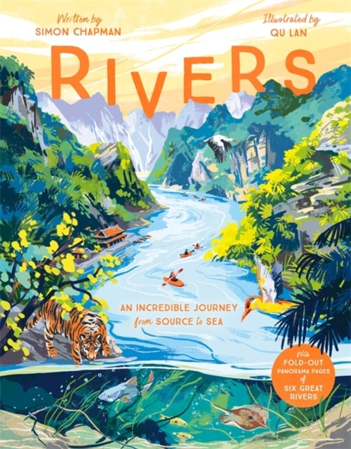 Rivers - An incredible journey from source to sea
