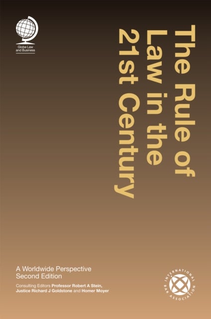 The Rule of Law in the 21st Century - A Worldwide Perspective, Second Edition