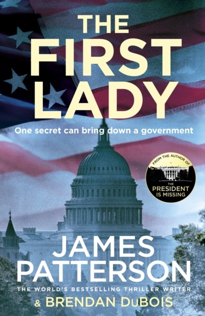 The First Lady - One secret can bring down a government