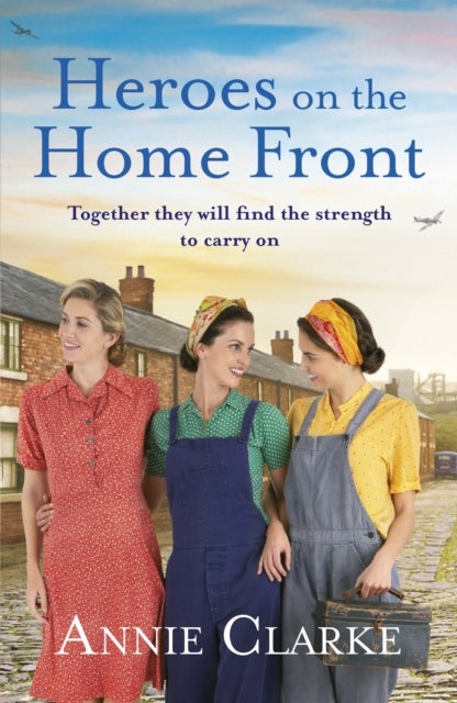 Heroes on the Home Front - A wonderfully uplifting wartime story