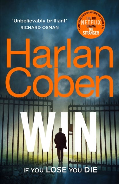 Win - From the #1 bestselling creator of the hit Netflix series Fool Me Once