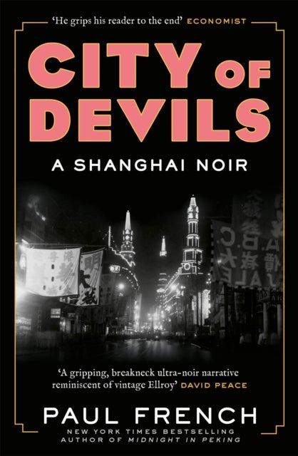 City of Devils - A Shanghai Noir