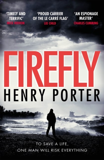 Firefly - Heartstopping chase thriller & winner of the Wilbur Smith Award