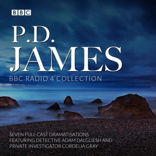 P.D. James BBC Radio Drama Collection - Seven full-cast dramatisations