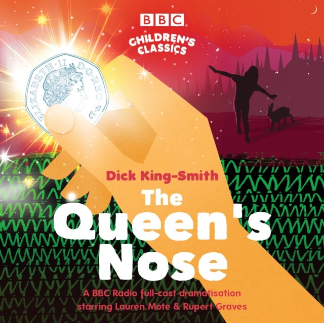 The Queen's Nose - A BBC Radio full-cast dramatisation