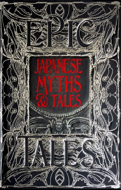 Japanese Myths & Tales - Epic Tales