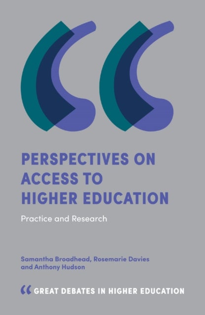 Perspectives on Access to Higher Education - Practice and Research