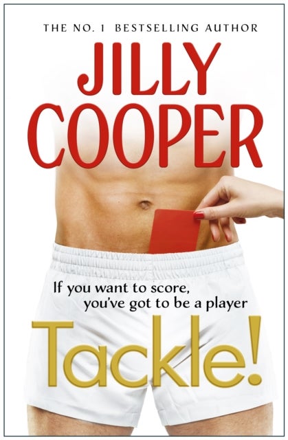Tackle! - Let the sabotage and scandals begin in the new instant Sunday Times bestseller