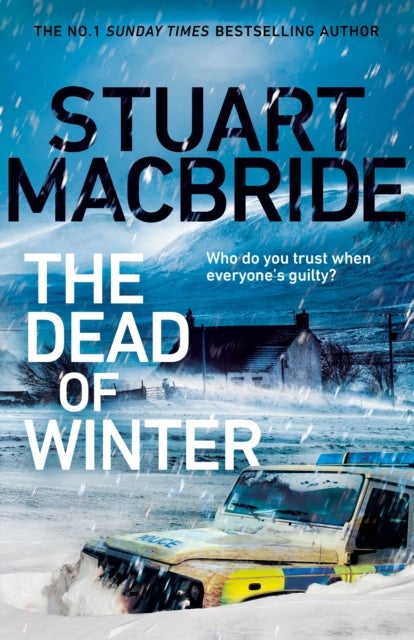 The Dead of Winter - The chilling new thriller from the No. 1 Sunday Times bestselling author of the Logan McRae series