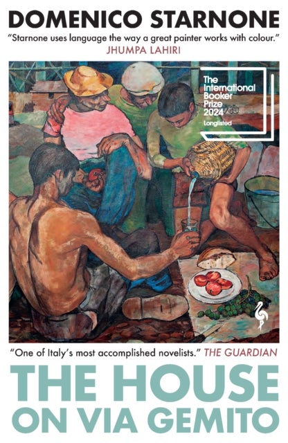 The House on Via Gemito - Longlisted for the International Booker Prize 2024