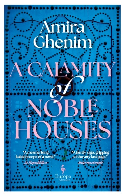 A Calamity of Noble Houses