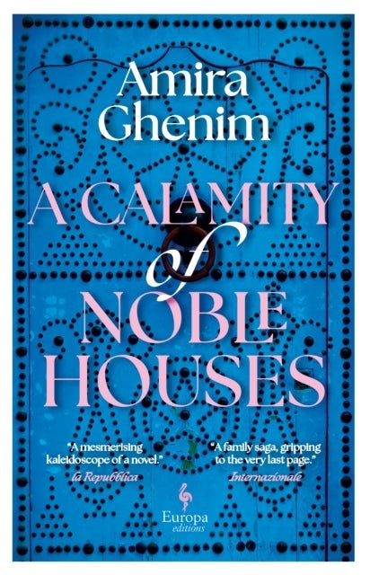 A Calamity of Noble Houses