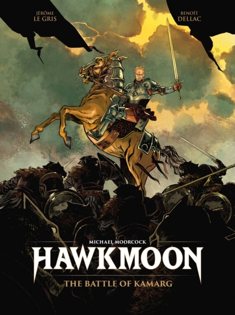 Hawkmoon: The Battle of Kamarg