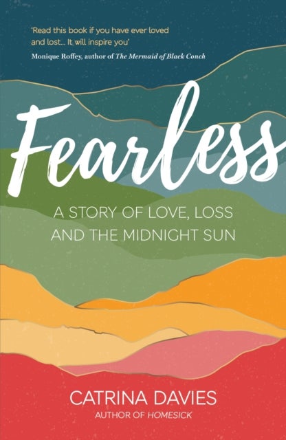 Fearless - A Story of Love, Loss and The Midnight Sun