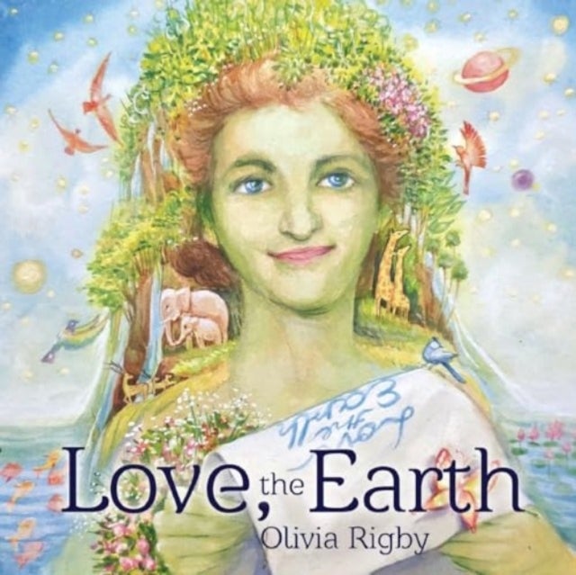 Love, The Earth
