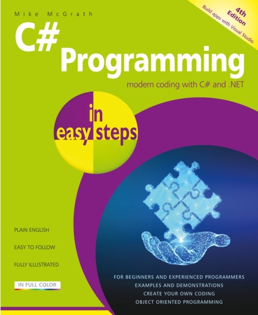 C# Programming in easy steps - Master C# fundamentals!