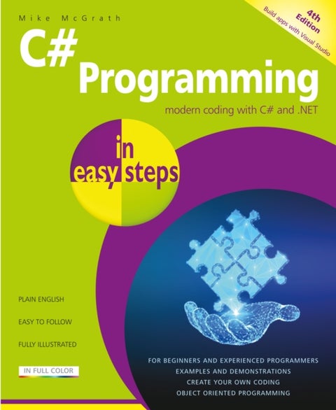 C# Programming in easy steps - Master C# fundamentals!