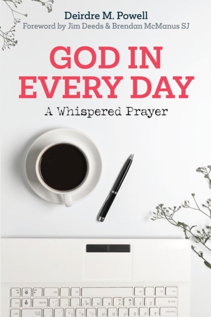 God in Every Day - A Whispered Prayer