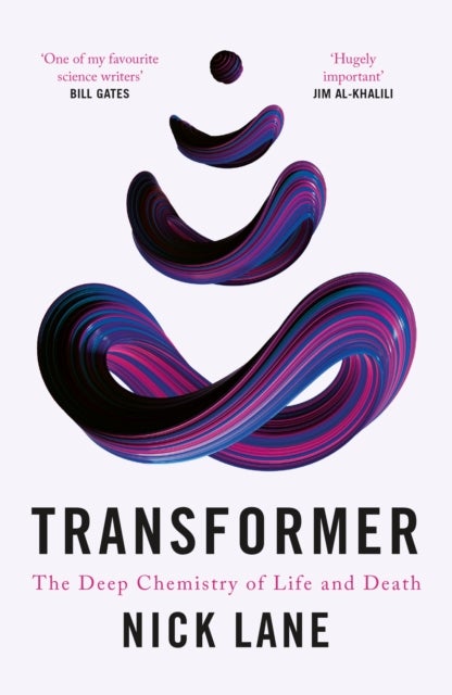 Transformer - The Deep Chemistry of Life and Death