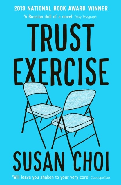 Trust Exercise - From the Booker-shortlisted author of Flashlight