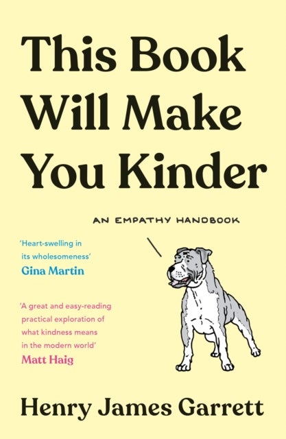 This Book Will Make You Kinder - An Empathy Handbook
