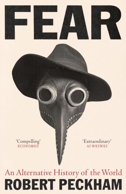 Fear - An Alternative History of the World