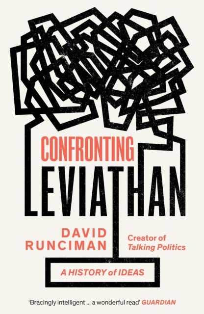 Confronting Leviathan - A History of Ideas