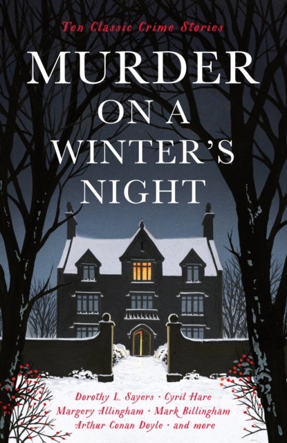 Murder on a Winter's Night - Ten Classic Crime Stories for Christmas