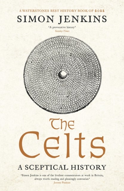 The Celts - A Sceptical History