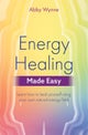 Energy Healing Made Easy