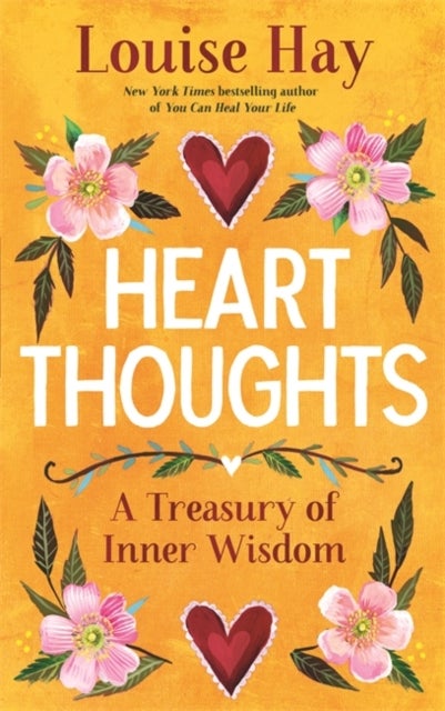Heart Thoughts - A Treasury of Inner Wisdom