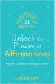 21 Days to Unlock the Power of Affirmations