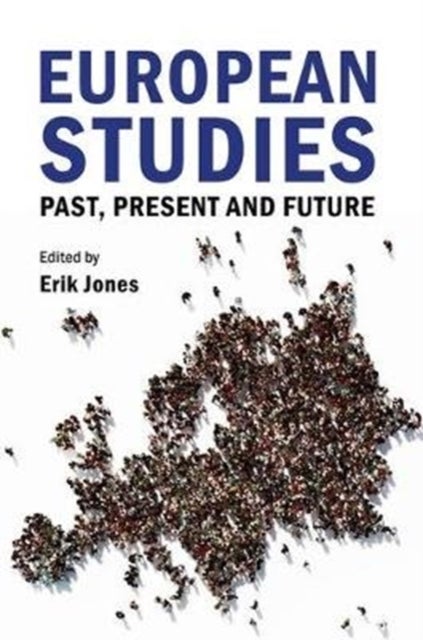 European Studies - Past, Present and Future