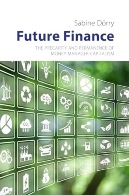 Future Finance - Legal Geographies of Financial Centres and the Asset Economy