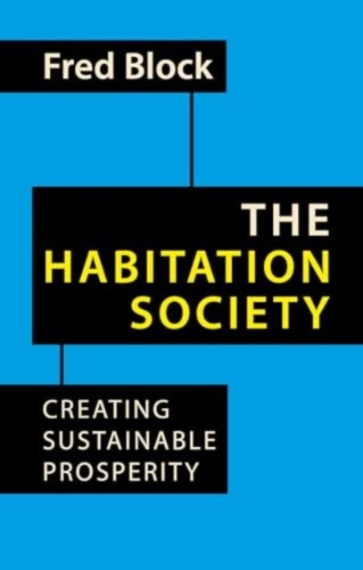 The Habitation Society - Creating Sustainable Prosperity