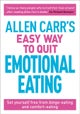 Allen Carr's Easy Way to Quit Emotional Eating