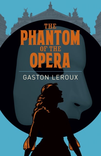 The Phantom of the Opera