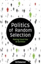 Politics of Random Selection