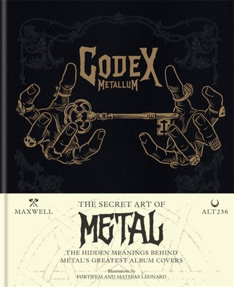 Codex Metallum - The secret art of metal decoded