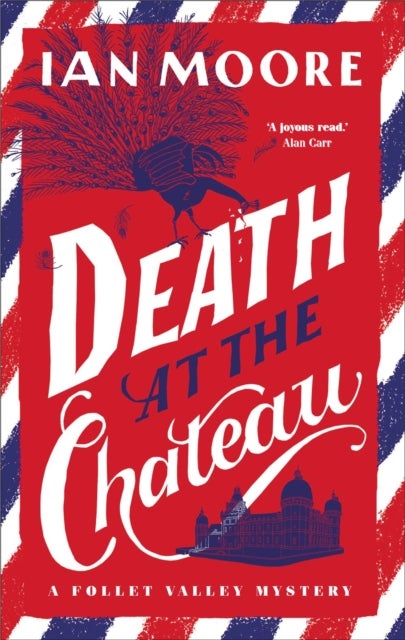 Death at the Chateau - the hilarious and gripping cosy murder mystery