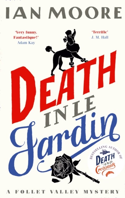 Death in le Jardin - the unputdownable new cosy murder mystery