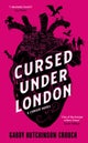 Cursed Under London