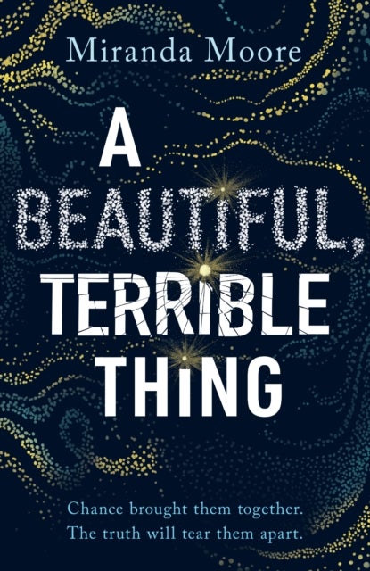 A Beautiful, Terrible Thing