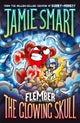 Flember 3: The Glowing Skull (from the multi-million-selling creative genius Jamie Smart)