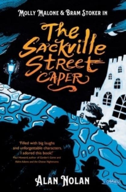 The Sackville Street Caper - Molly Malone and Bram Stoker