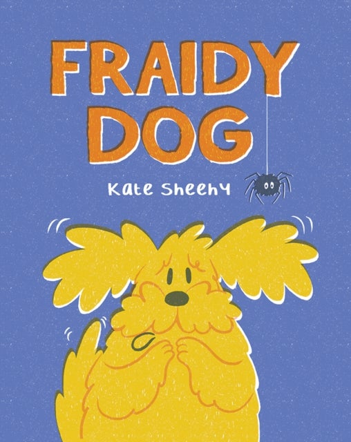 Fraidy Dog