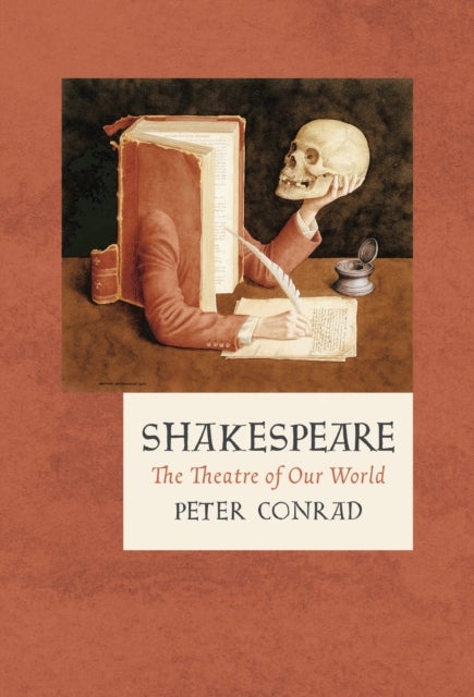 Shakespeare - The Theatre of Our World