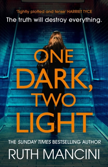 One Dark, Two Light - A gripping thriller from the author of The Woman on the Ledge
