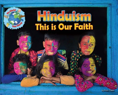 Hinduism, This is our Faith - Hinduism