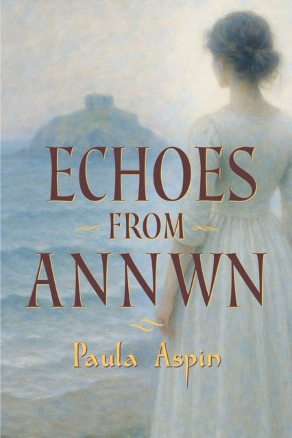 Echoes from Annwn